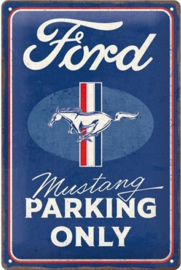 Ford Mustang Parking Only. Metalen wandbord in reliëf 20 x 30 cm.