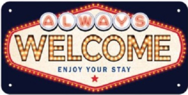 Welcome enjoy your stay.  Metalen wandbord in reliëf 10 x 20 cm.