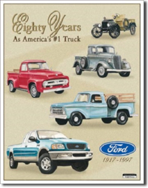 Ford Trucks 80 Yr Tribute  ​ Metalen wandbord 31,5 x 40,5 cm.