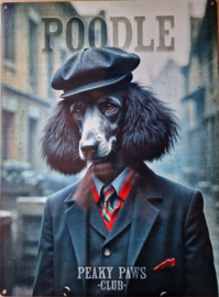 Poodle. Peaky Paws Club.    Metalen wandbord 40 x 30 cm .