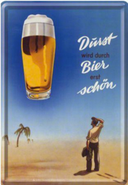 Durst wird durch bier erst schön  Metalen  Postcard 10 x14 cm