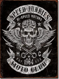 Speed Junkies Moto club  Metalen wandbord 31,5 x 40,5 cm.