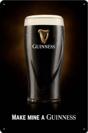 Make Mine A Guinness . Metalen wandbord in reliëf 20 x 30 cm.