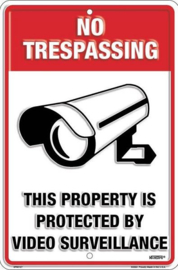 No Trespassing Protected by video.  Aluminium wandbordje met reliëf 20 x 30 cm.