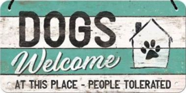 Dogs Welcome  Metalen wandbord 10 x 20 cm.