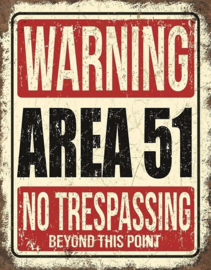 Warning Area 51.  Metalen wandbord 31,5 x 40,5 cm.