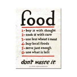 Food don't waste it. Koelkastmagneet 8 cm x 6 cm.