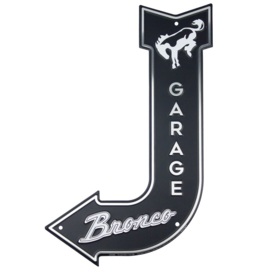 Bronco Garage.  Aluminium Arrow Signs 28 x 43 cm.