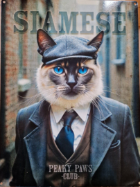 Siamese . Peaky Paws Club.    Metalen wandbord 40 x 30 cm .