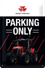 Massey Ferguson Parking Only S.E . Metalen wandbord  20 x 30 cm.