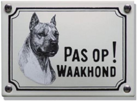 Pas op Waakhond Stafford Terrier Emaille bordje 14 x 10 cm.