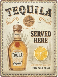 Tequila Served Here .  Metalen wandbord in reliëf 30 x 40 cm.
