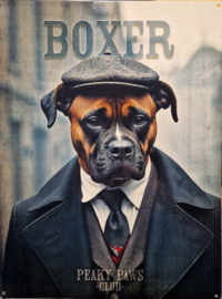 Boxer . Peaky Paws Club.    Metalen wandbord 40 x 30 cm .