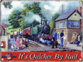 It's Quicker By Rail Metalen wandbord 30 x 40 cm