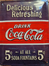 Coca Cola Dellicious Refreshing.  ​Metalen wandbord in reliëf 30 x 40 cm