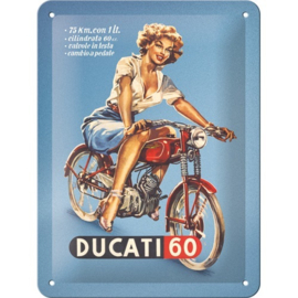 Ducati Cilindrata 60 Pin Up.  Metalen wandbord in reliëf 15 x 20 cm.