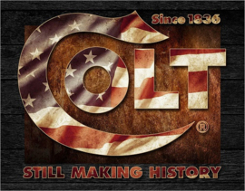 Colt Still Making History.  Metalen wandbord 40,5 x 31,5 cm