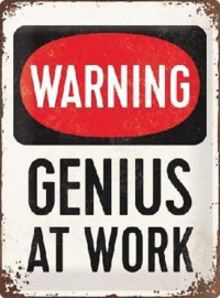 Warning Genius At Work Metalen wandbord in reliëf 30 x 40 cm