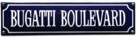 Bugatti Boulevard Emaille bordje.