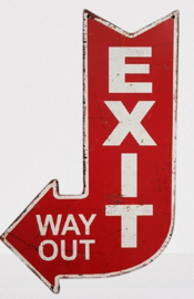 Exit Way Out.  Metalen wandbord 40 X 25 cm.