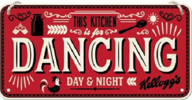 This Kitchen is for Dancing. Metalen wandbord 10 x 20 cm.
