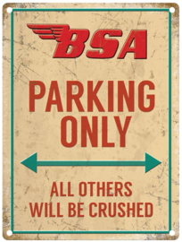 BSA Parking Only.   Metalen wandbord 30 x 40 cm