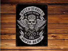 Speed Junkies Moto club  Metalen wandbord 31,5 x 40,5 cm.