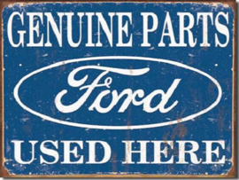 Ford Parts Used Here​ Metalen wandbord 31,5 x 40,5 cm.