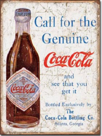 Coca Cola Call for the Geniune  Metalen wandbord 31,5 x 40,5 cm.
