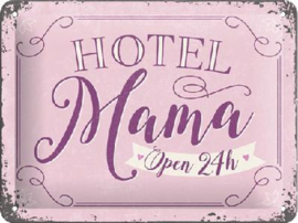 Hotel Mama Open 24h Metalen wandbord in reliëf 15 x 20 cm.