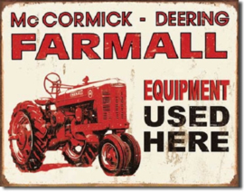 Farmall - Equipment Used Here Metalen wandbord 31,5 x 40,5 cm.