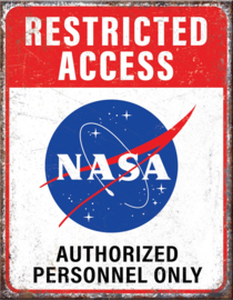 NASA Restricted .  Metalen wandbord 40,5 x 31,5 cm.