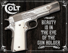 Colt Beauty Of The Gunholder.  Metalen wandbord 40,5 x 31,5 cm.