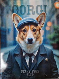 Corgi . Peaky Paws Club.    Metalen wandbord 40 x 30 cm .