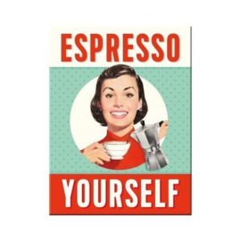 Espresso Yourself. Koelkastmagneet 8 cm x 6 cm.