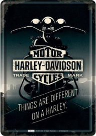 Harley-Davidson Things are different ​on a Harley Metalen Postcard 10  x 14 cm.