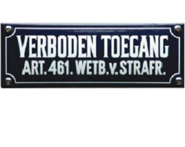 Verboden Toegang Emaille bordje 19,5 x 7 cm.