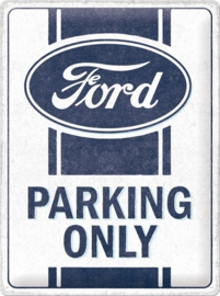 Ford Parking Only.  Metalen wandbord in reliëf 30 x 40 cm.