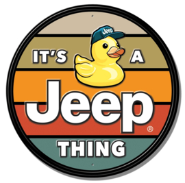 It’s a Jeep Thing. Metalen wandbord Ø 30 cm.​
