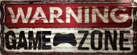 Warning Game Zone.  Metalen wandbord 59 x 25 cm.