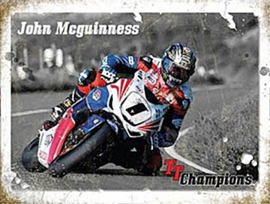 John Mc Guinness TT Champions. Metalen wandbord 30 x 40 cm.