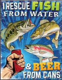 I Rescue Fish & Beer.  Metalen wandbord 31,5 x 40,5 cm.