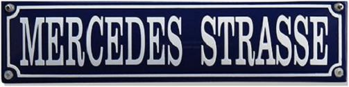 Mercedes Strasse Emaille bordje.