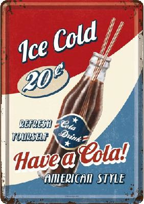 Ice Cold Have a Cola! Metalen Postcard 10 x 14 cm
