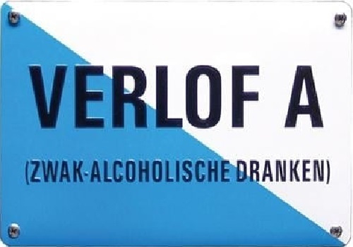 Verlof A (zwak alcoholische dranken)  Metalen wandbordje 10 x 15 cm​