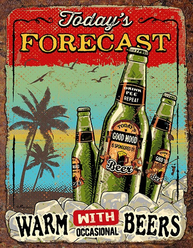 Today's Forecast Beers.  Metalen wandbord 31,5 x 40,5 cm.