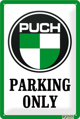 Puch Parking Only.  Metalen wandbord  20 x 30 cm.