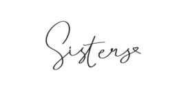 Sisters