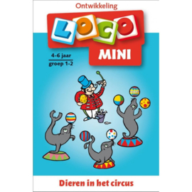 Loco Mini - groep 1/2 - Dieren in het circus