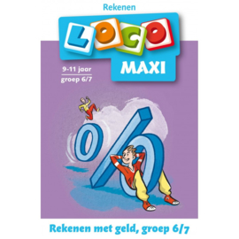 Loco Maxi - groep 6/7 - Rekenen met geld